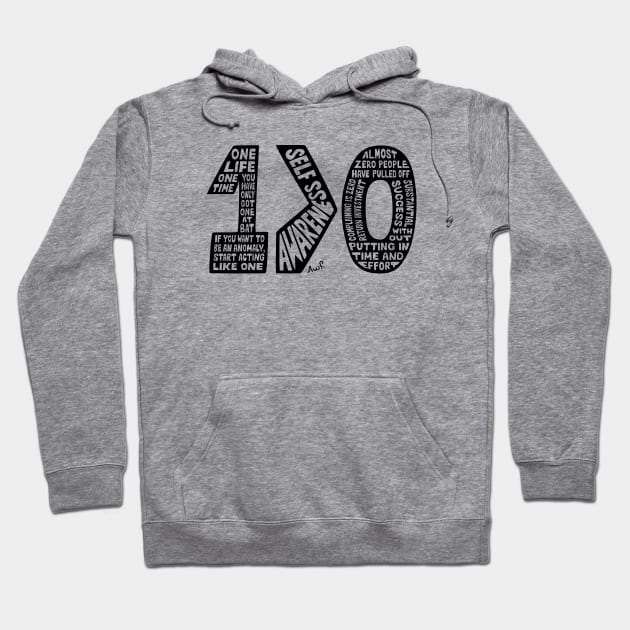 One bigger than zero (black) Hoodie by AyeletFleming